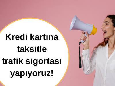 trafik sigortası taksit yapan bankalar